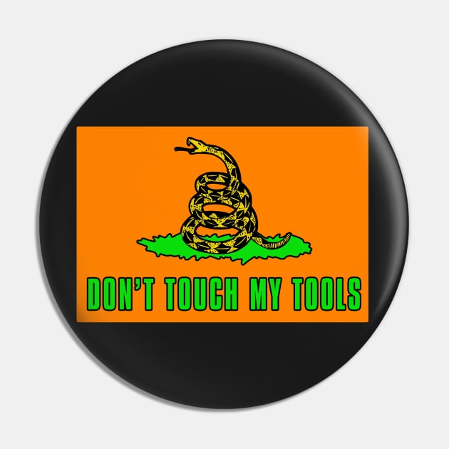 Dont Touch My Tools | Dont tread on me Sticker Pin by  The best hard hat stickers 