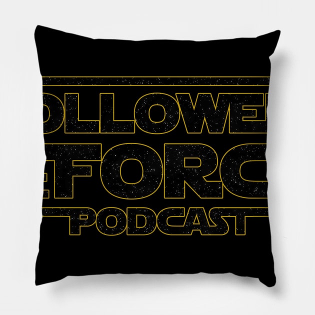 Star Field Followers of the Force Pillow by fotfpodcasf
