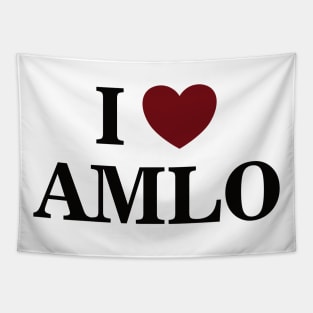 I love amlo Tapestry