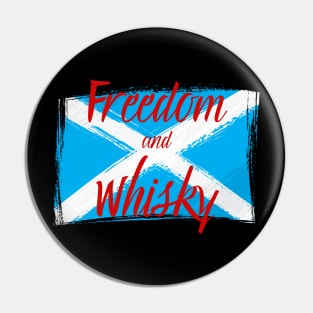 Freedom and Whisky Scotland Flag Pin