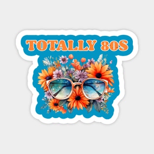 Totally 80's Floral Sunglass Retro Design Magnet