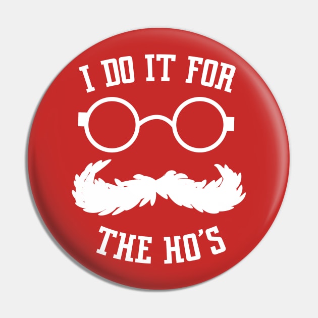 i do it for the hos ho's hoes Christmas shirt naughty santa shirt ho ho ho shirt Rude Christmas Shirt Pin by OutfittersAve