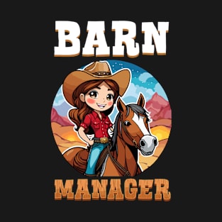 Barn Manager I Equestrian Pony Horse Fan T-Shirt