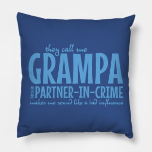 Call Me Grampa Pillow