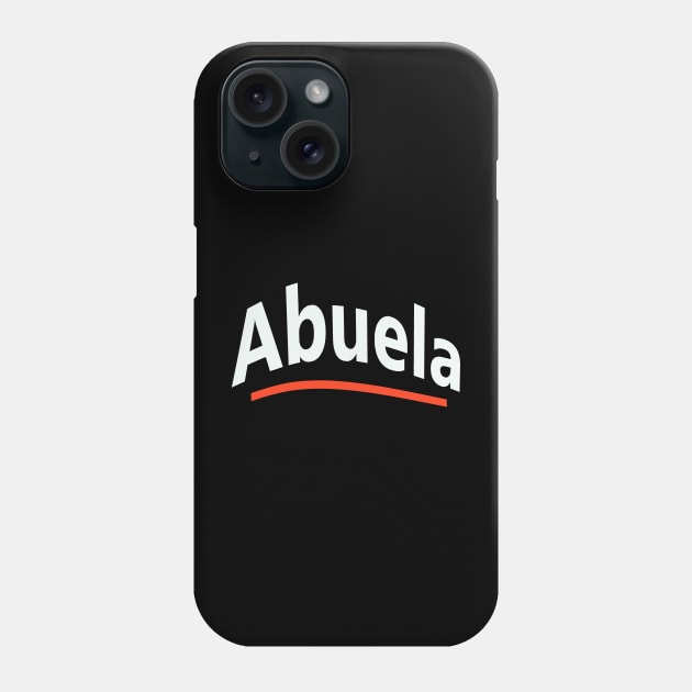 Abuela - Grandma In Spanish Phone Case by Lobo Del Noir