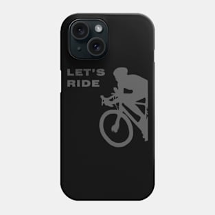 Lets Ride Phone Case