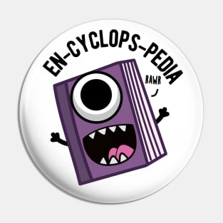 En-cyclops-pedia Funny Encyclopedia Pun Pin