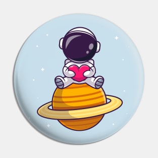 Cute Astronaut Sitting On Planet With Love Heart Cartoon Pin