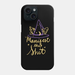 Manifest that SH Phone Case