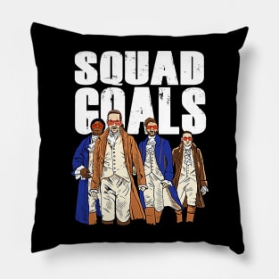 Squad Goals Hamilton Musical Pillow