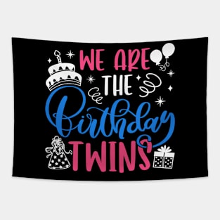 We Are The Birthday Twins Tapestry