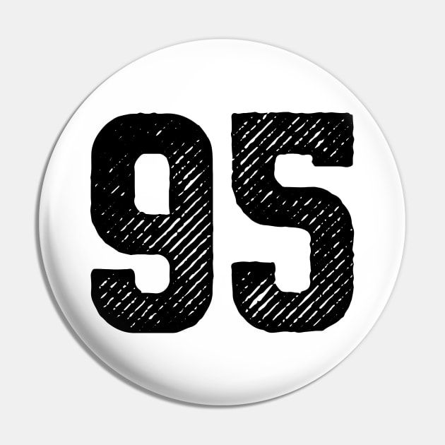 Ninety Five 95 Pin by colorsplash