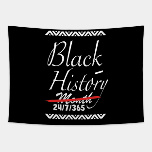 Black History Month 24/7/365 african american Tapestry