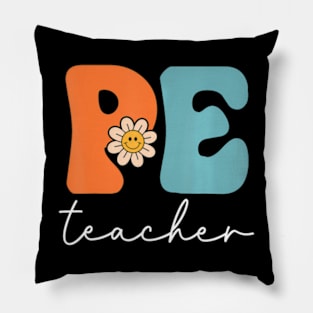 Pe Teacher Team Retro Groovy First Day Of School Pillow