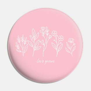 Love Grows Floral Design Pin