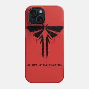 Believe in the fireflies Phone Case