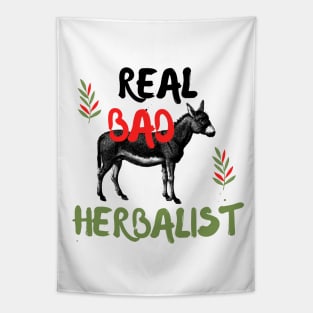 Real Bad-Ass Herbalist Tapestry