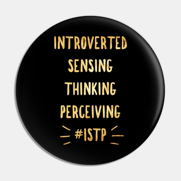 ISTP Introverted Sensing Thinking Perceiving Pin by coloringiship