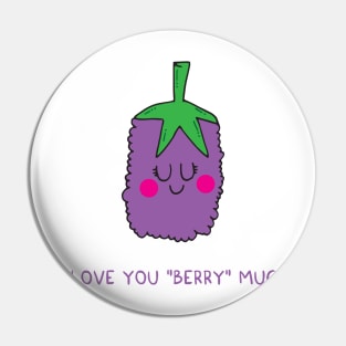 I love you berry much Pin