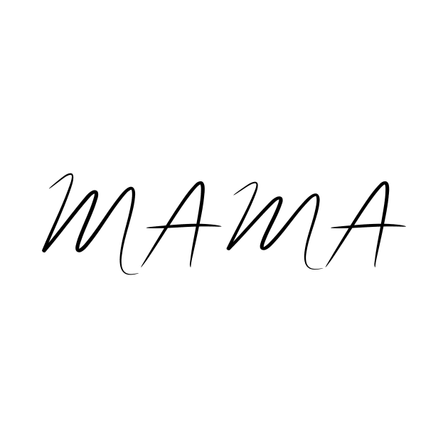 mama by bestanimyTshirts