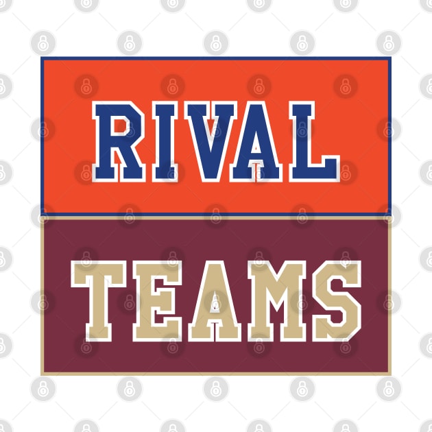 Rival Teams | Florida vs Florida State by Rad Love