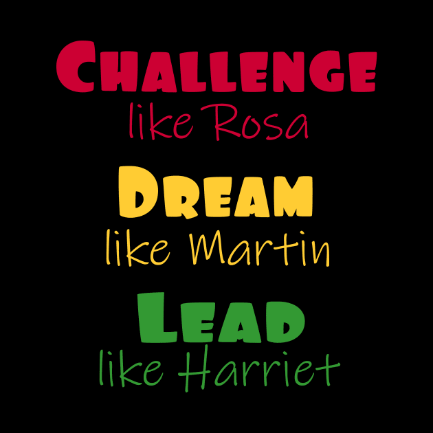 Black History Month Challenge Dream Lead by Edgi