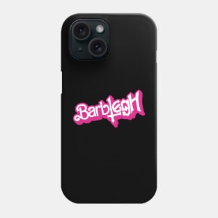 Barblegh - metal Phone Case