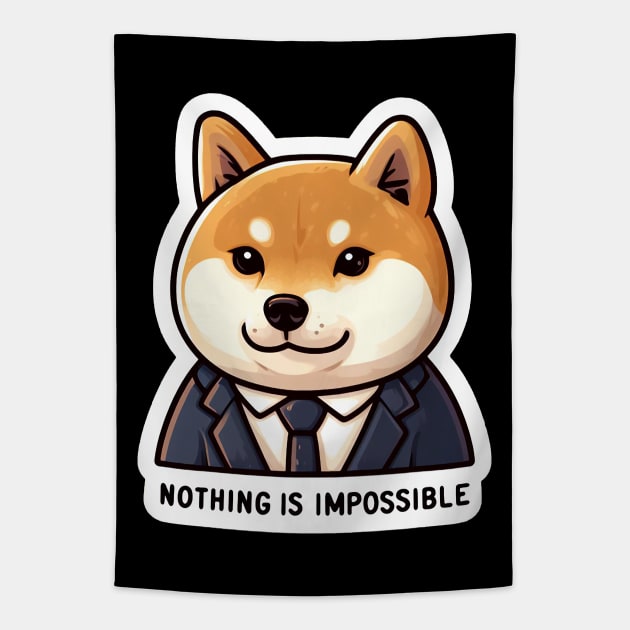 Nothing Is Impossible Shiba Inu Tapestry by Plushism