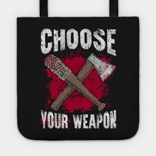 Choose your weapon Tote