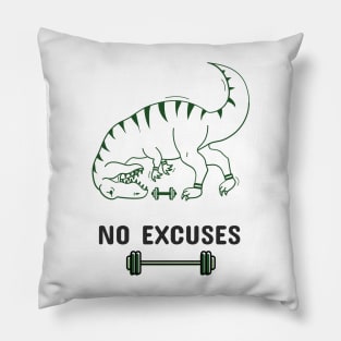 No Excuses - Gym Dinosaur Pillow