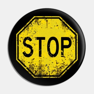 Retro Stop Sign (weathered) Pin