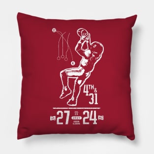 4TH AND 31 SCORE Pillow