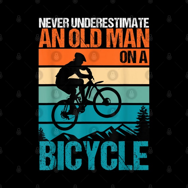 Never Underestimate An Old Guy With A Bicycle by rhazi mode plagget