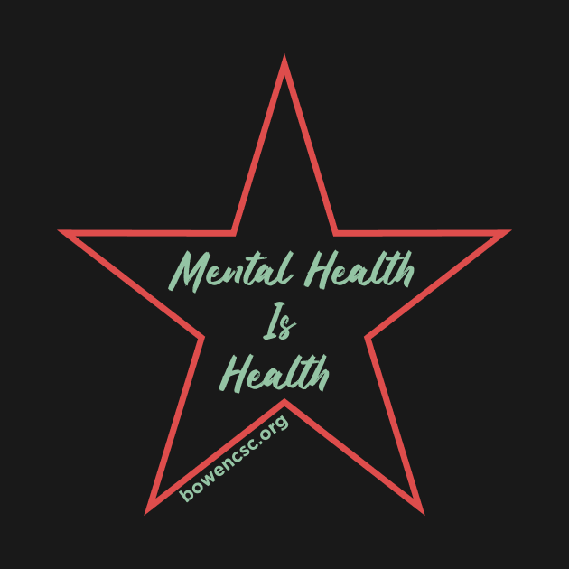 Mental Health Is Health by The Bowen Center