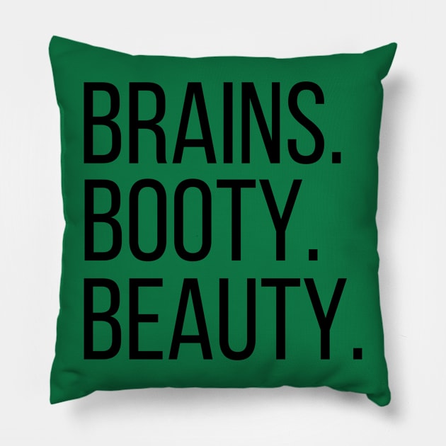 Fitness - Brains  Booty Beauty for women Pillow by yassinebd