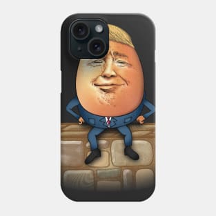 Trumpty Dumpty Phone Case