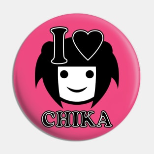 I love Chika Pin