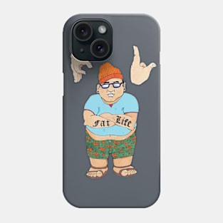 Livin The Fat Life Phone Case