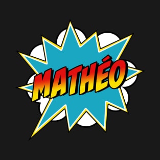 Boys Mathéo Name Superhero Comic Book T-Shirt