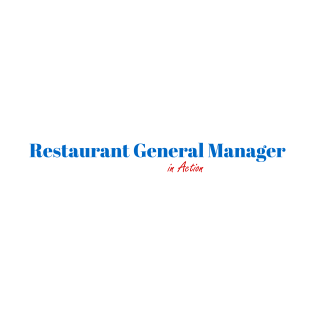 Great Restaurant General Manager by ArtDesignDE