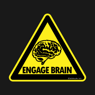 Engage Brain T-Shirt