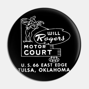 Will Rogers Motor Court Pin