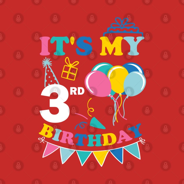 Kids It's My 3rd Birthday Celebrating three years by greatnessprint
