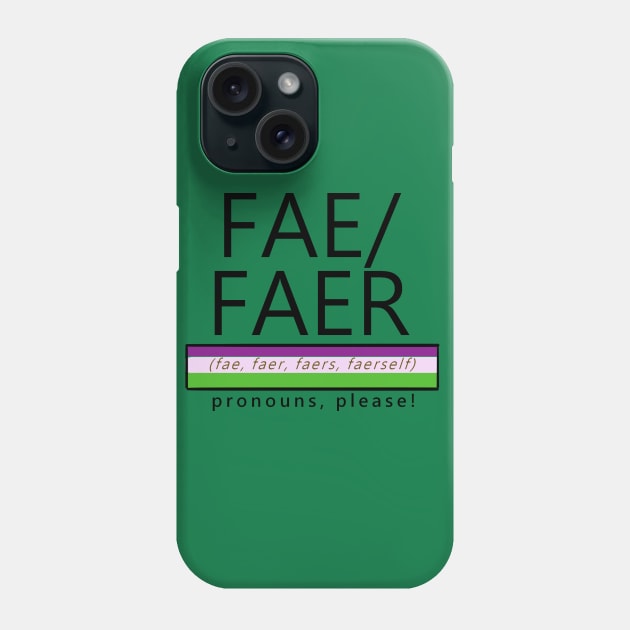 Fae / Faer Pronouns Shirt Phone Case by Norther