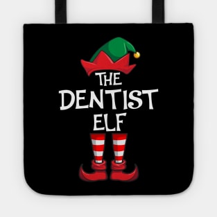 Dentist Elf Matching Family Christmas Tote