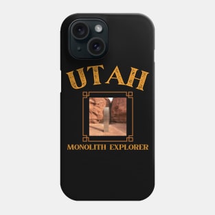 Monolith Explorer Utah Desert Alien Sculpture Utah Monolith Expedition Explorer Gift Phone Case