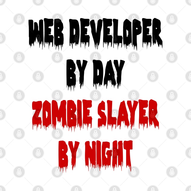 WEB ZOMBIE GEEK by geeklyshirts