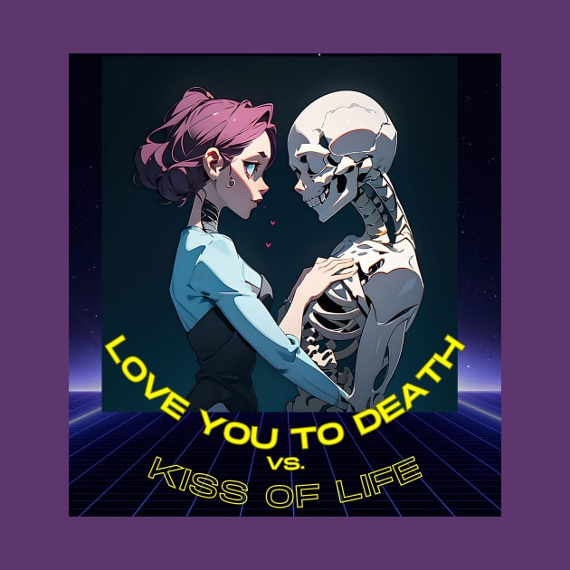 Love you to death vs Kiss of life cartoon girl and skeleton by PersianFMts