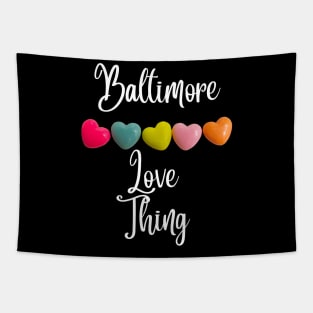 BALTIMORE LOVE THING DESIGN Tapestry