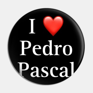 I heart Pedro pascal Pin